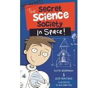 Secret Science Society in Space: The Secret Science Society: 2