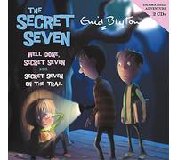 Secret Seven: 2. Well Done, Secret Seven & Secret Seven on the Trail