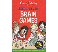 Secret Seven: Secret Seven Brain Games: 100 fun puzzles to challenge you (Secret Seven)