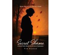 Secret Shame: 1 (The Secret's Saga)