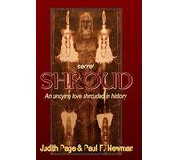 Secret Shroud: An undying love shrouded in history