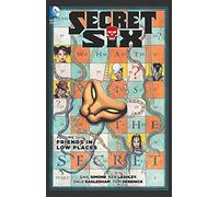 Secret Six Vol. 1: Friends in Low Places