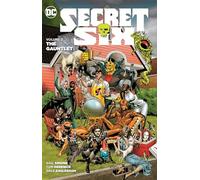 Secret Six Vol. 2: The Gauntlet
