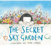 Secret Sky Garden