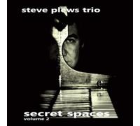 Steve Plews Trio - Secret Spaces Volume 2