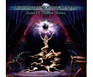 Secret Sphere - Scent Of Human Desire