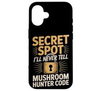 Secret Spot Ill Never Tell Mushroom Hunter Code Case for iPhone 16