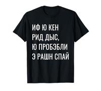 Secret spy from Rossia funny saying for Russians T-Shirt