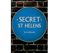 Secret St Helens