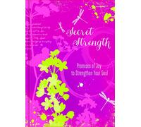 Secret Strength: Promises of Joy to Strengthen Soul (Pocket Inspirations)
