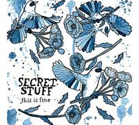 Secret Stuff - This Is Fine [VINYL]