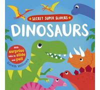 Secret Super Sliders: Dinosaurs