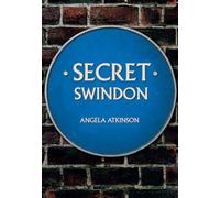 Secret Swindon
