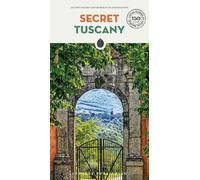 Secret Tuscany Guide: A guide to the unusual and unfamiliar (Jonglez Secret Guides)