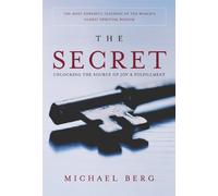 Secret: Unlocking the Source of Joy and Fulfillment