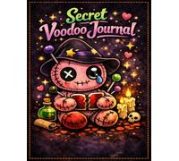 Secret Voodoo Journal (8.5 x 11): Large Lined Notebook for Secrets, Magic Writing, and Witchy Journaling