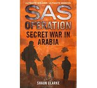 Secret War in Arabia (SAS Operation) – Harper Collins Publishers