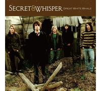 Secret & Whisper - Great White Whale