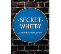 Secret Whitby