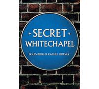 Secret Whitechapel