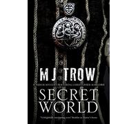Secret World: A Tudor Mystery Featuring Christopher Marlowe: 7 (A Kit Marlowe Mystery)