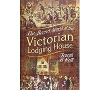 Secret World of the Victorian Lodging House