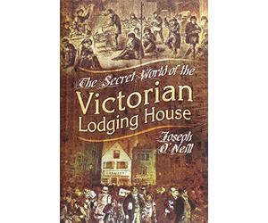 Secret World of the Victorian Lodging House