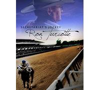 Secretariat's Jockey - Ron Turcotte