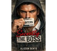 Secretly the Boss: A Workplace Billionaire Romance (Billionaires & Tycoons)