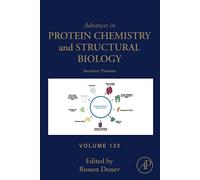 Secretory Proteins: Volume 133 (Advances in Protein Chemistry and Structural Biology, Volume 133)