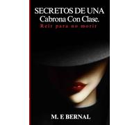 Secretos de una cabrona con clase: Reír para no morir