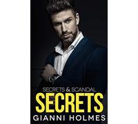 Secrets: A Bi-Awakening Romance: 1 (Secrets & Scandal Duology)