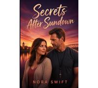 Secrets After Sundown: A Small-Town Romantic Suspense Mystery (Morrow Bend Secrets)