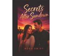 Secrets After Sundown: A Small-Town Romantic Suspense Mystery (Morrow Bend Secrets)
