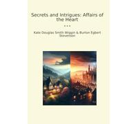 Secrets and Intrigues: Affairs of the Heart (Classic Bundles)