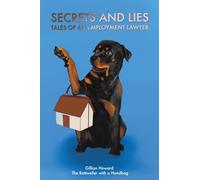 Secrets and Lies - Tales of an Employment Lawyer