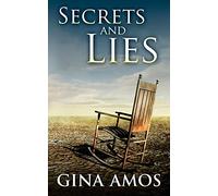 Secrets and Lies: Volume 1 (The DC Brennan Crime Series)