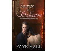Secrets and Seduction (Establishments of Pleasure)