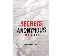 Secrets Anonymous: Our Story