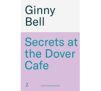 Secrets at the Dover Cafe : The sixth book in dramatic World War II Dover Cafe series