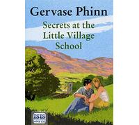 Secrets At The Little Village School