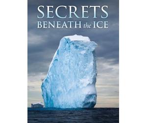 Secrets Beneath the Ice