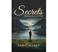 Secrets: Bound Through Time