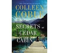 SECRETS CEDAR CABIN SC: 3 (A Lavender Tides Novel)
