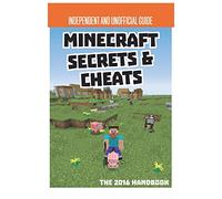 Secrets & Cheats Minecraft Unofficial Annual 2016 (Annuals 2016)