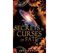 Secrets & Curses of Fate (Secrets & Curses Series)