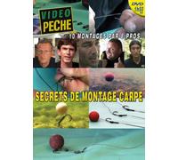 Secrets de montage carpe : 10 Montages par 8 pros avec John Llewellyn, J-Marc Lebreton, Alban Choinier, Yann Giulio, François Ydanez, Mitch Smith, Nicolas Migeon et Gaël Galtié - Vidéo Pêche - Pêche de la carpe