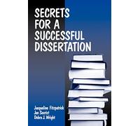 Secrets for a Successful Dissertation