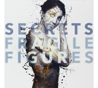 SECRETS - FRAGILE FIGURES CD NEW