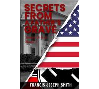 Secrets From A Father's Grave: James Dieter Book 5 (The Adventures of James Dieter)